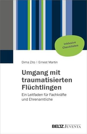 Bild des Verkufers fr Umgang mit traumatisierten Flchtlingen zum Verkauf von BuchWeltWeit Ludwig Meier e.K.