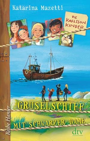 Seller image for Die Karlsson-Kinder Gruselschiff mit schwarzer Dame for sale by BuchWeltWeit Ludwig Meier e.K.