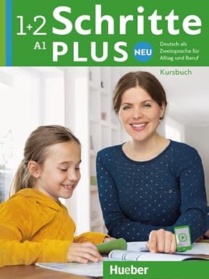 Seller image for Schritte plus Neu 1+2 A1 Kursbuch for sale by BuchWeltWeit Ludwig Meier e.K.