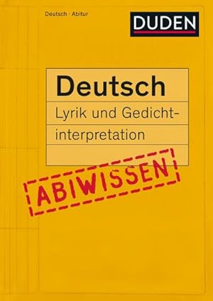 Seller image for Abiwissen Deutsch - Lyrik und Gedichtinterpretation for sale by BuchWeltWeit Ludwig Meier e.K.