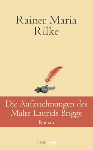 Seller image for Die Aufzeichnungen des Malte Laurids Brigge for sale by BuchWeltWeit Ludwig Meier e.K.