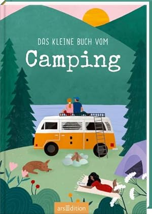 Seller image for Das kleine Buch vom Camping for sale by BuchWeltWeit Ludwig Meier e.K.