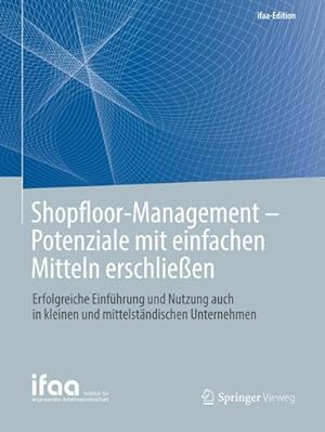 Seller image for Shopfloor-Management - Potenziale mit einfachen Mitteln erschlieen for sale by BuchWeltWeit Ludwig Meier e.K.