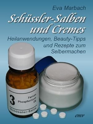 Image du vendeur pour Schssler-Salben und Cremes mis en vente par BuchWeltWeit Ludwig Meier e.K.