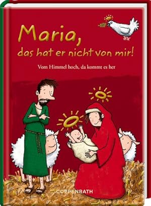 Immagine del venditore per Maria, das hat er nicht von mir! venduto da BuchWeltWeit Ludwig Meier e.K.