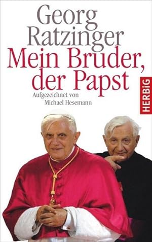 Seller image for Mein Bruder der Papst for sale by BuchWeltWeit Ludwig Meier e.K.