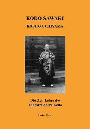 Immagine del venditore per Die Zen-Lehre des Landstreichers Kodo venduto da BuchWeltWeit Ludwig Meier e.K.