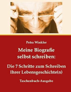 Seller image for Meine Biografie selbst schreiben for sale by BuchWeltWeit Ludwig Meier e.K.