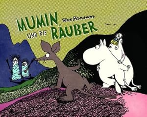 Seller image for Mumin und die Ruber for sale by BuchWeltWeit Ludwig Meier e.K.