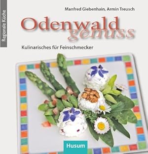 Bild des Verkufers fr Odenwald-Genuss zum Verkauf von BuchWeltWeit Ludwig Meier e.K.