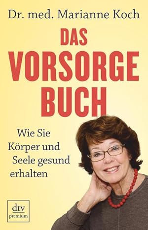 Seller image for Das Vorsorge-Buch for sale by BuchWeltWeit Ludwig Meier e.K.