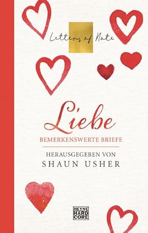 Seller image for Liebe - Letters of Note for sale by BuchWeltWeit Ludwig Meier e.K.