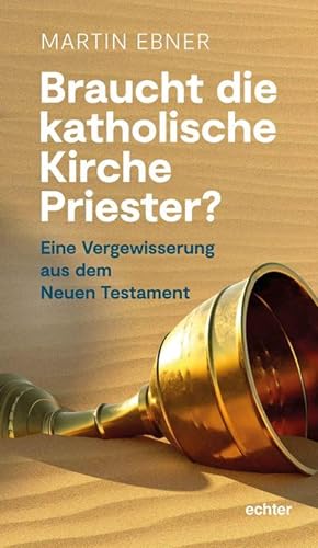Immagine del venditore per Braucht die Katholische Kirche Priester? venduto da BuchWeltWeit Ludwig Meier e.K.