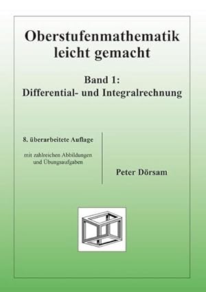 Imagen del vendedor de Oberstufenmathematik leicht gemacht / Differential- und Integralrechnung 1 a la venta por BuchWeltWeit Ludwig Meier e.K.