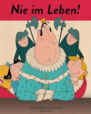 Image du vendeur pour Nie im Leben! mis en vente par BuchWeltWeit Ludwig Meier e.K.
