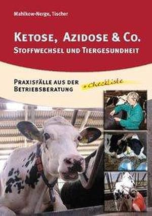 Immagine del venditore per Ketose, Azidose & Co. venduto da BuchWeltWeit Ludwig Meier e.K.