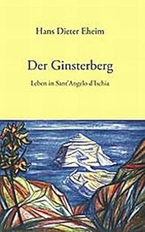 Seller image for Der Ginsterberg for sale by BuchWeltWeit Ludwig Meier e.K.