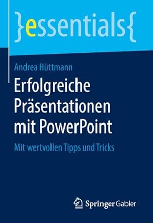 Immagine del venditore per Erfolgreiche Prsentationen mit PowerPoint venduto da BuchWeltWeit Ludwig Meier e.K.