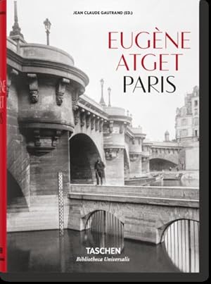 Seller image for Eugne Atget. Paris for sale by BuchWeltWeit Ludwig Meier e.K.