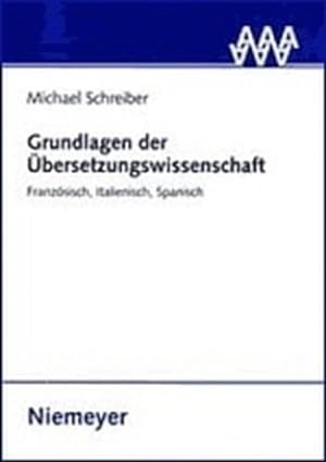 Seller image for Grundlagen der bersetzungswissenschaft for sale by BuchWeltWeit Ludwig Meier e.K.
