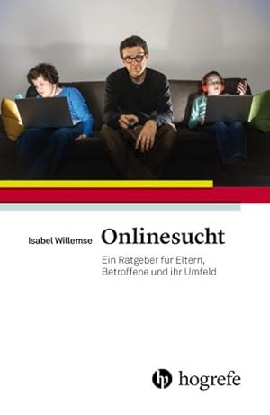 Imagen del vendedor de Onlinesucht a la venta por BuchWeltWeit Ludwig Meier e.K.