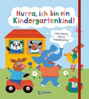 Seller image for Hurra, ich bin ein Kindergartenkind! for sale by BuchWeltWeit Ludwig Meier e.K.