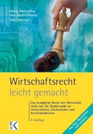 Bild des Verkufers fr Wirtschaftsrecht leicht gemacht zum Verkauf von BuchWeltWeit Ludwig Meier e.K.