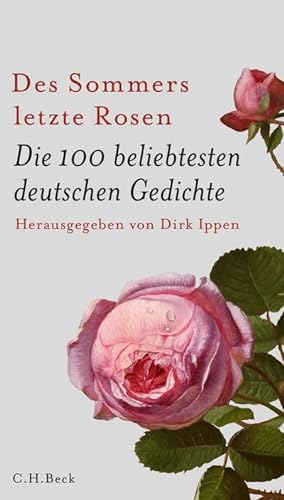 Image du vendeur pour Des Sommers letzte Rosen mis en vente par BuchWeltWeit Ludwig Meier e.K.
