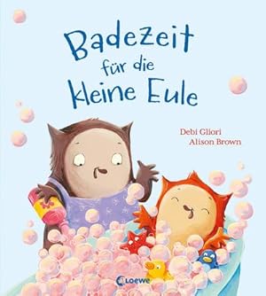Seller image for Badezeit fr die kleine Eule for sale by BuchWeltWeit Ludwig Meier e.K.