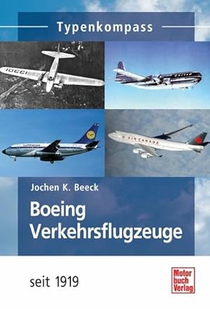 Seller image for Boeing-Verkehrsflugzeuge seit 1919 for sale by BuchWeltWeit Ludwig Meier e.K.