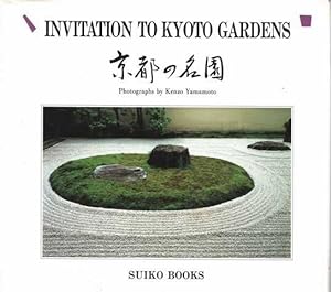 Invitation to Kyoto Gardens
