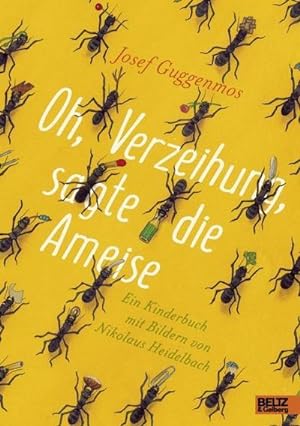 Imagen del vendedor de Oh, Verzeihung, sagte die Ameise a la venta por BuchWeltWeit Ludwig Meier e.K.