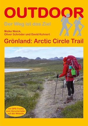 Seller image for Grnland: Arctic Circle Trail for sale by BuchWeltWeit Ludwig Meier e.K.