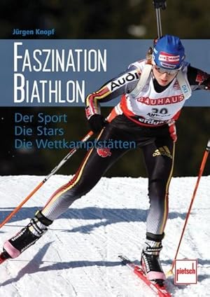 Seller image for Faszination Biathlon for sale by BuchWeltWeit Ludwig Meier e.K.