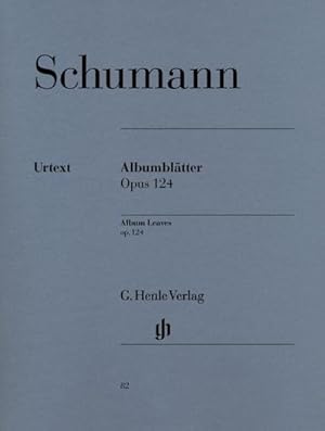 Bild des Verkufers fr Schumann, Robert - Albumbltter op. 124 zum Verkauf von BuchWeltWeit Ludwig Meier e.K.