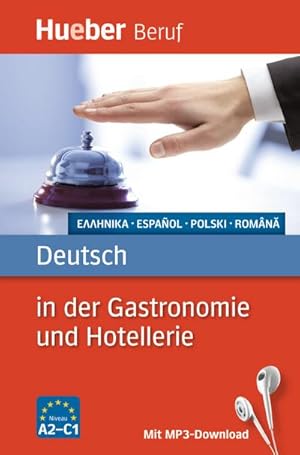 Image du vendeur pour Berufssprachfhrer: Deutsch in der Gastronomie und Hotellerie mis en vente par BuchWeltWeit Ludwig Meier e.K.