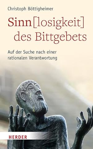 Seller image for Sinn(losigkeit) des Bittgebets for sale by BuchWeltWeit Ludwig Meier e.K.