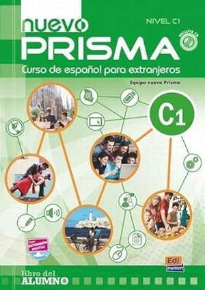 Seller image for Nuevo PRISMA C1 Libro del alumno, m. Audio-CD for sale by BuchWeltWeit Ludwig Meier e.K.