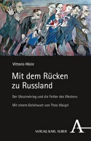 Imagen del vendedor de Mit dem Rcken zu Russland a la venta por BuchWeltWeit Ludwig Meier e.K.