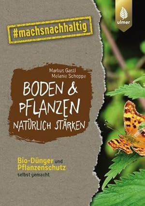 Imagen del vendedor de Boden & Pflanzen natrlich strken a la venta por BuchWeltWeit Ludwig Meier e.K.