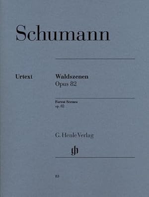 Bild des Verkufers fr Schumann, Robert - Waldszenen op. 82 zum Verkauf von BuchWeltWeit Ludwig Meier e.K.