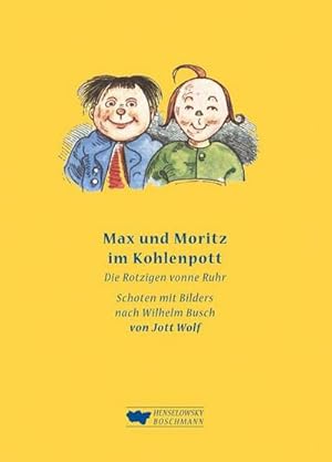 Seller image for Max und Moritz im Kohlenpott for sale by BuchWeltWeit Ludwig Meier e.K.