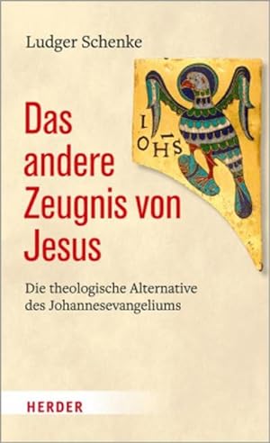 Seller image for Das andere Zeugnis von Jesus for sale by BuchWeltWeit Ludwig Meier e.K.