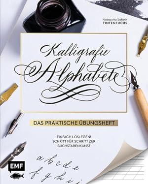 Imagen del vendedor de Kalligrafie Alphabete - Das praktische bungsheft a la venta por BuchWeltWeit Ludwig Meier e.K.
