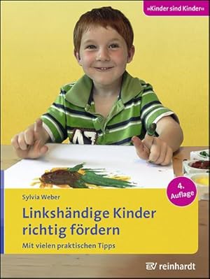 Seller image for Linkshndige Kinder richtig frdern for sale by BuchWeltWeit Ludwig Meier e.K.