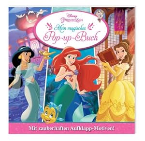 Imagen del vendedor de Disney Prinzessin: Mein magisches Pop-up-Buch a la venta por BuchWeltWeit Ludwig Meier e.K.