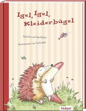 Bild des Verkufers fr Igel, Igel, Kleiderbgel zum Verkauf von BuchWeltWeit Ludwig Meier e.K.