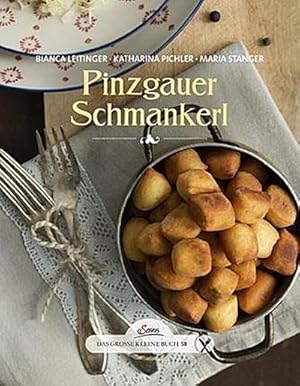 Seller image for Das groe kleine Buch: Pinzgauer Schmankerl for sale by BuchWeltWeit Ludwig Meier e.K.