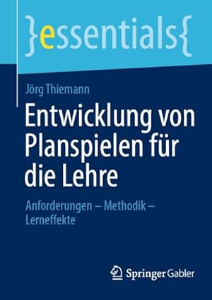 Immagine del venditore per Entwicklung von Planspielen fr die Lehre venduto da BuchWeltWeit Ludwig Meier e.K.