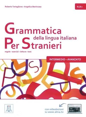 Imagen del vendedor de Grammatica della lingua italiana per stranieri - intermedio - avanzato a la venta por BuchWeltWeit Ludwig Meier e.K.